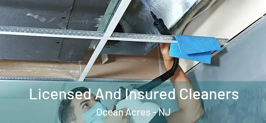  Licensed And Insured Cleaners Ocean Acres - NJ